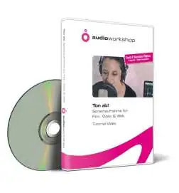Audio Workshop Ton ab! Sprachaufnahmen f. Film Ton